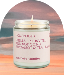 Homebody Candle / Bergamot & Tea Leaves